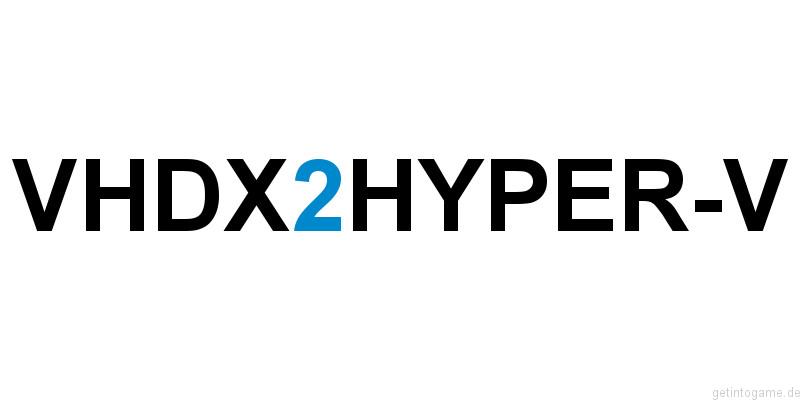 VHDX in Hyper-V